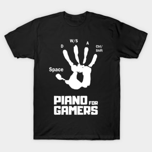 Piano for Gamer WASD Gaming buttons fingers gift T-Shirt